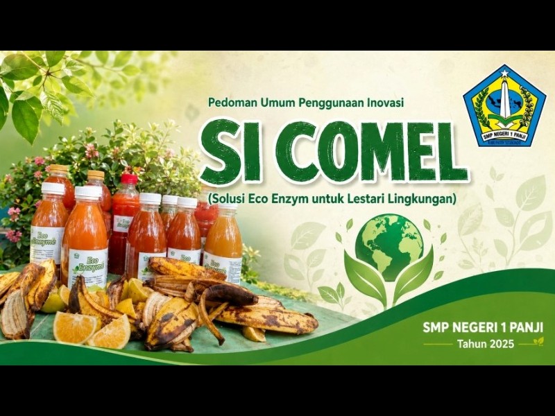 SI COMEL (Solusi Eco Enzym untuk Lestari Lingkungan)